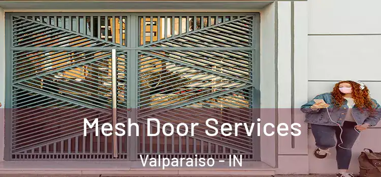  Mesh Door Services Valparaiso - IN